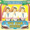Star Sisters - Hooray For Hollywood / Horzu